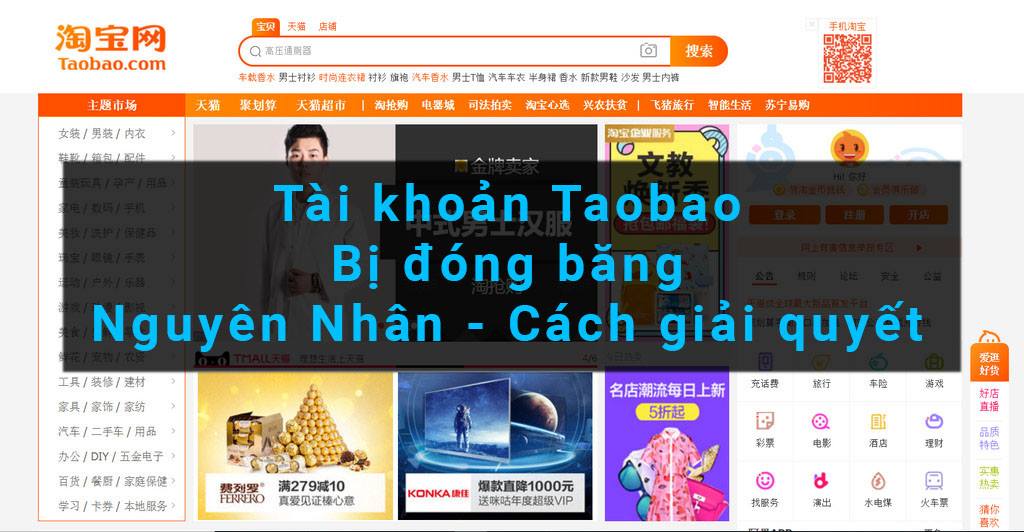 Tài khoản taobao bị đóng băng nguyên nhân và cách giải quyết